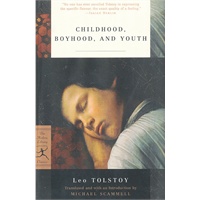CHILDHOOD, BOYHOOD, AND YOUTH(ISBN=9780375759444)