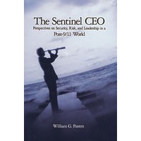 守卫CEO：后9.11世界的安全、风险与领导展望 The Sentinel CEO: