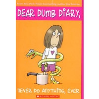 DEAR DUMB DIARY 4：NEVER DO ANYTHING， EVER不做的事情