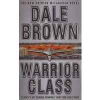 DALE BROWN WARRIOR CLASS