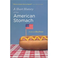 Short History of the American Stomach（ISBN=9780156034692）
