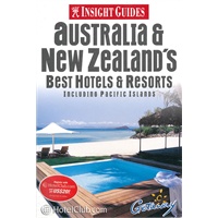 Australia and New Zealand's Best Hotels and Resorts (Insight Guides) 澳大利亚和新西兰
