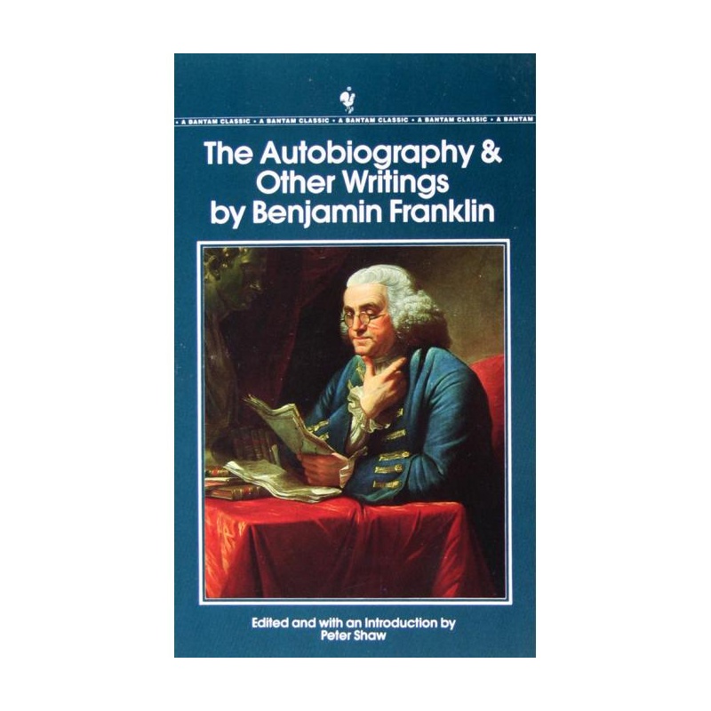 raphy and Other Writings by Benjamin Franklin 