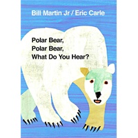 Polar Bear, Polar Bear, What Do You Hear? by Eric Carle (Board Book) 北极熊，北极熊，你听到了什么？ (ISBN9780141383514)