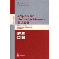 Computer and Information Sciences -- ISCIS 2003 计算机与信息科学 - ISCIS 2003