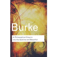 A Philosophical Enquiry Into the Sublime and Beautiful 对伟大与美丽的哲学问询