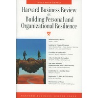 HBR ON BUILDING PERSONAL ORGANIZATL RESILIENECE（哈佛商业评论－建立个人和企业的弹性）（英文原版）