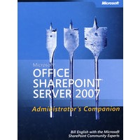 Microsoft Office SharePoint Server 2007 管理员手册（光盘）Microsoft Office SharePoint Server2007 Administrator's Companion