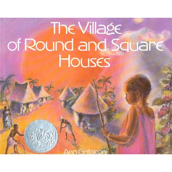 the village of round and square houses(1987 caldecott honor