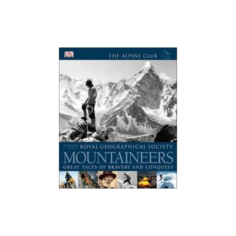 文原版]Mountaineers : great tales of bravery an