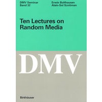 Ten lectures on random media随机媒介讲座