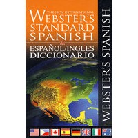 新国际韦氏标准西班牙语词典 The New International Webster's Standard Spanish Espanol