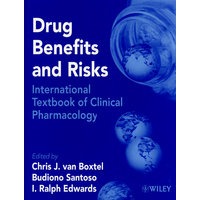 药物效益与风险:临床药理学国际教科书Drug Benefits and Risks: International Textbook of Clinical Pharmacology by Chris J. van Boxtel