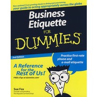 Business Etiquette For Dummies, 2nd Edition商业礼仪指南，第2版