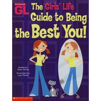 做最好的你Girls' Life Guide to Being the Best You!