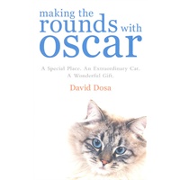 Making the Rounds with Oscar