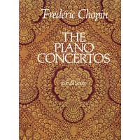 The Piano Concertos in Full Score(肖邦钢琴协奏曲全谱)