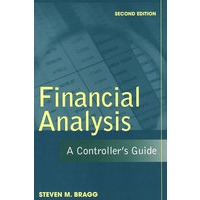 Financial Analysis: A Controller’s Guide, 2nd Edition金融分析：管理员指南