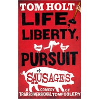 Life, Liberty, and the Pursuit of Sausages（ISBN=9780316080026）